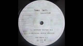 Sven Väth ‎–  Schubdüse (Anthony Rother Mix)