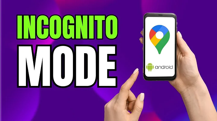 How to Turn On Incognito Mode in Google Maps (Private Browsing Made Easy!)
