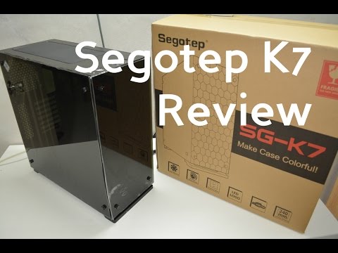 Segotep K7 Tempered Glass Case Review