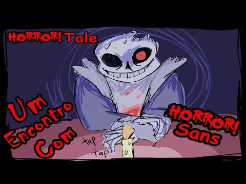 HorrorTale Comic Dub - A Date with Horror!Sans
