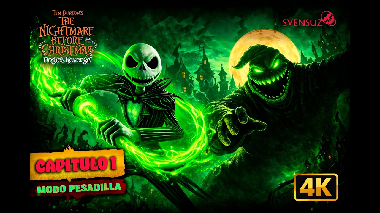 Oogie's Revenge: La Secuela del Extraño mundo de Jack + Datos Curiosos - Cap 1 Guía (4K)
