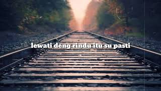 Cover Rindu jhu bae Mr. Dhev-W.S.K-NOTB-YANTI BURAN (lirik)