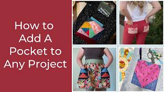 Learn How to Add A Pocket to Any Project