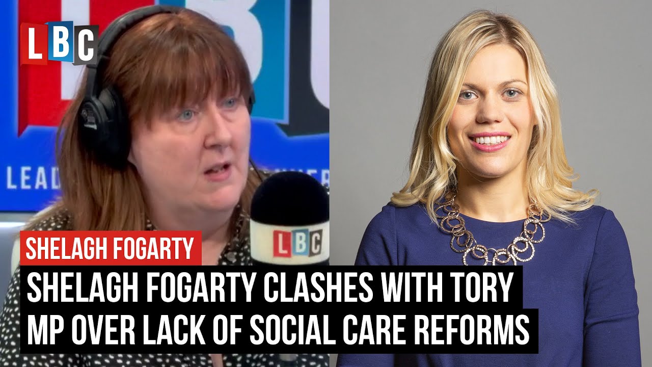 Shelagh Fogarty Clashes With Tory MP Over Lack Of Social Care Reforms 