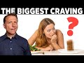 The Biggest CRAVING in the World (SURPRISING)