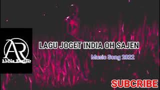 Lagu Joget India Oh Sajen Music song 2022