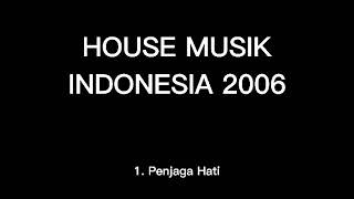 Download Lagu House Musik Funkot Indonesia 2006 vol.1 MP3