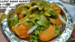 Lajpat Nagar Market | Lajpat Nagar | Street Food In Lajpat Nagar | Best Street Food In Delhi | Tasty