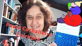 Paula Carballeira.  Escritora. O libro infantil e xuvenil galego traducido.