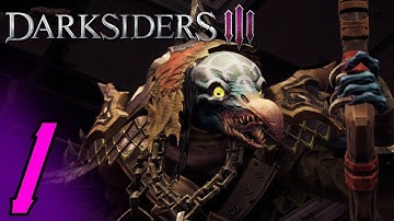 Darksiders 3 - Walkthrough Part 1: Envy (No Commentary)