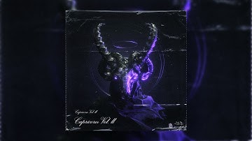 *FREE* Loop Kit "Capricorn Vol. 2" - Dark Ethnic Southside, Cubeatz, Pyrex Whippa, Pvlace, Wheezy