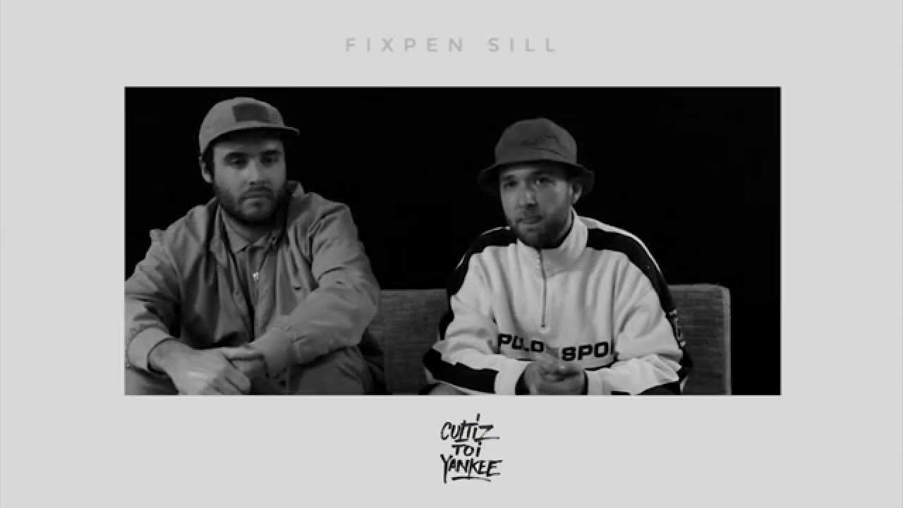 Fixpen Sill // Freestyle et Interview 