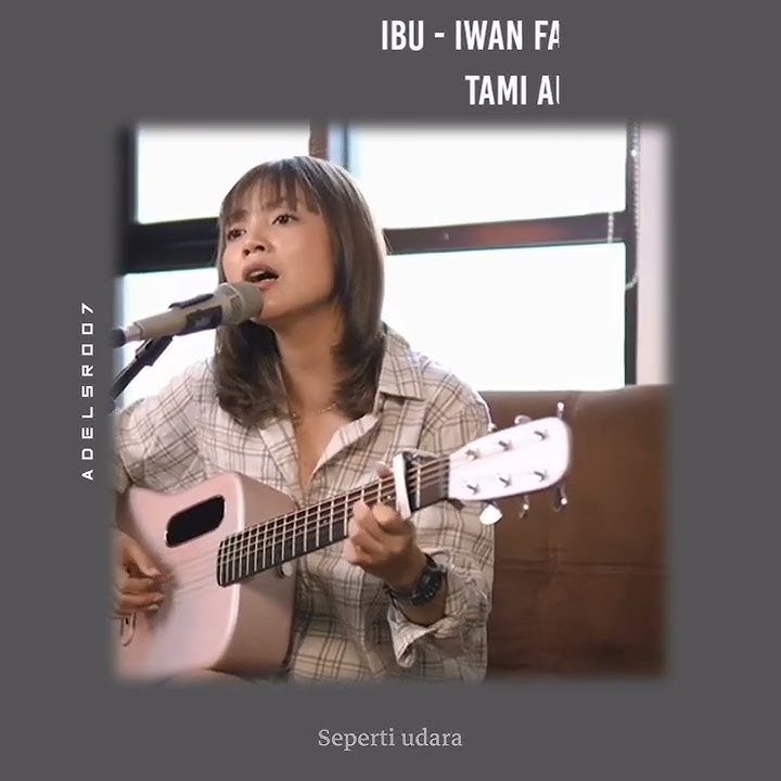 Ibu - Iwan Fals | Cover Tami Aulia | Lirik Lagu | StoryWA | StatusWA | Shorts | Snapgram