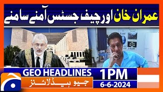 Imran Khan appeared in court through video link | Geo News 1 PM Headlines | 6 June 2024