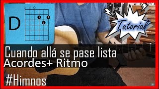 cuando alla se pase lista tutorial con guitarra acustica |When The RolI Is Called Up Yonder Guitar chords