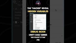 Unlock Unity's Secret "Debug Mode" ! || Unity Daily Series Short #13 #gamedevelopment #unity3d