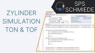 CODESYS ST Tutorial: Timer (TON & TOF) verstehen  - Zylindersimulation