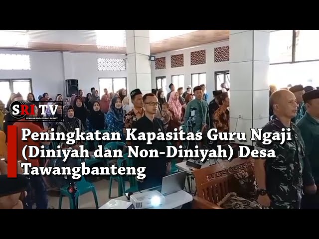 Peningkatan Kapasitas Guru Ngaji (Diniyah dan Non-Diniyah) Desa Tawangbanteng class=