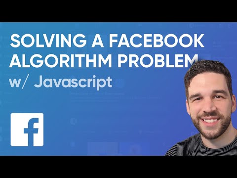 How to Solve Coding Problems | Facebook Algorithm (Javascript)