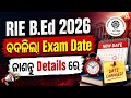 RIE CEE B.ED 2026 | Exam Date Changed | Adda247 Odia