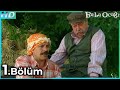Baba Ocağı 1. Bölüm HD