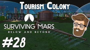 Farms & Functionality (Tourism Colony Part 28) - Surviving Mars Below & Beyond Gameplay