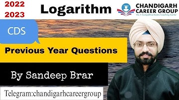 Logarithm 2022 2023 CDS mathematics previous year questions by Sandeep Brar