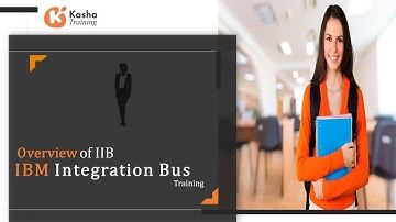 IBM Integration Bus Online Training | IBM Websphere Message Broker Course & Certification - Kasha