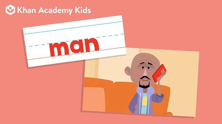 The Word "Man"  | Sight Words | Learn to Read with Khan Academy Kids