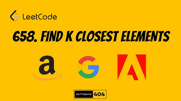 LeetCode 658: Find K Closest Elements