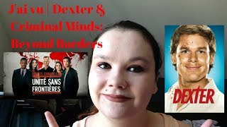 Jai Vu Dexter & Criminal Minds Beyond Borders