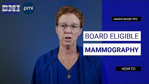How to Meet MQSA Requirements for Mammography Board Eligibility