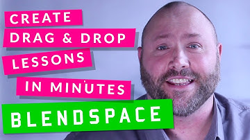 Create drag & drop lessons in minutes with Blendspace (Tes Teach)