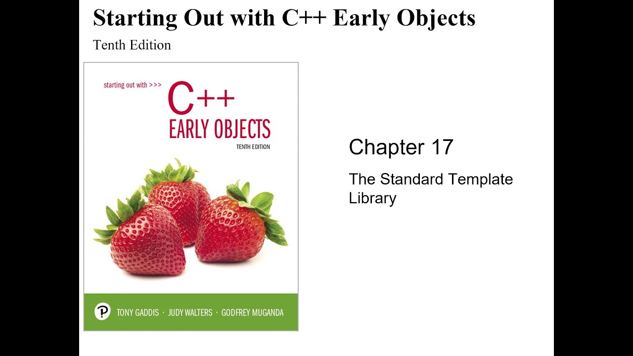 C++ - Chapter 17, The Standard Template Library - YouTube