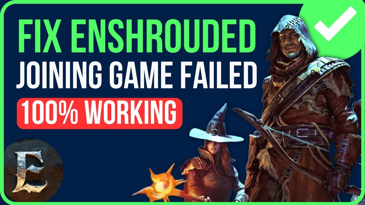 [FIXED] ENSHROUDED JOINING GAME FAILED | How to Fix Joining Game Failed ...