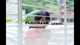 KAKAGESTE   Scillah LYRIC VIDEO