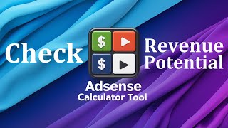 Information Adsense Calculator: Check Your Revenue Potential With The Google Adsense Calculator Tool Update