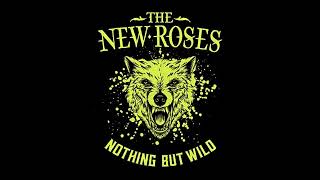 The New Roses - The Bullet