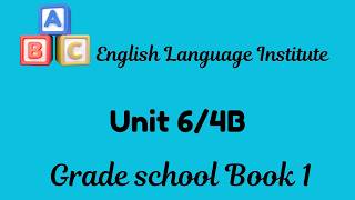 book 1 unit 6 week 4B