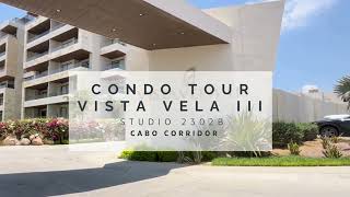 Tour This Stunning Studio in Cabo | Vista Vela III 2302B Walkthrough
