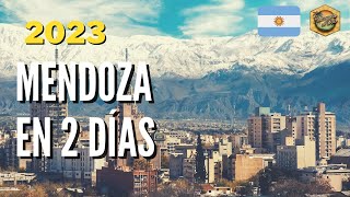 [2023] What to do in Mendoza in 2 days ✅ Argentina