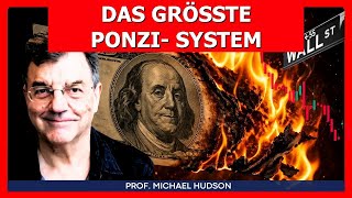 Michael Hudson: Das GRÖSSTE PONZI-SYSTEM – Die US-Wirtschaft KOLLABIERT (Highlights)