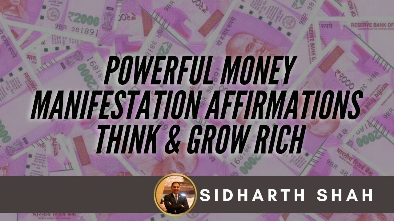 POWERFUL MONEY MANIFESTATION AFFIRMATIONS | THINK AND GROW RICH