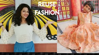 REUSE FASHION| Part 2| FASHION SERIES| How to use old Sarees/Fabric!?