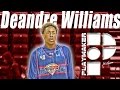 Deandre williams official junior mixtape