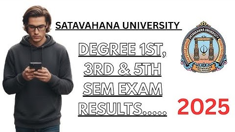 Degree 1, 3, 5 sem results..... Satavahana University 2025