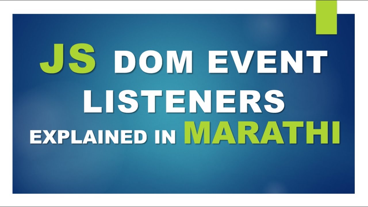 JS HTML DOM Event Listener Explained: In Marathi #javascript # ...