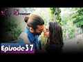 Erkenci Kuş - अर्ली बर्ड एपिसोड 37 हिंदी में डब