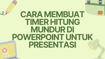 Cara Membuat Timer Hitung Mundur di PowerPoint | Bikin Presentasi Lebih Interaktif