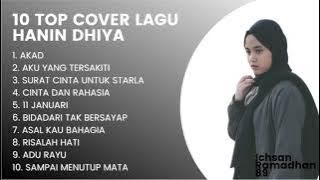 Kumpulan Lagu Cover Hanin Dhiya || 10 Top Cover #hanindhiya | ~ Ichsan Ramadhan 89